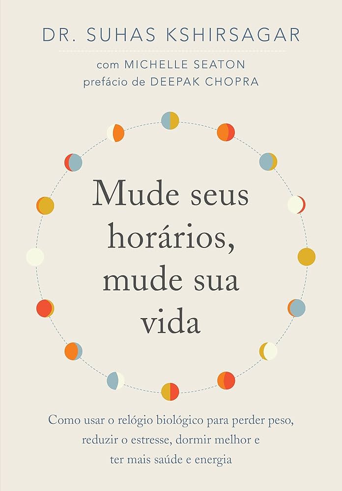 Capa do livro 'Mude seus horários, mude sua vida', de Dr. Suhas