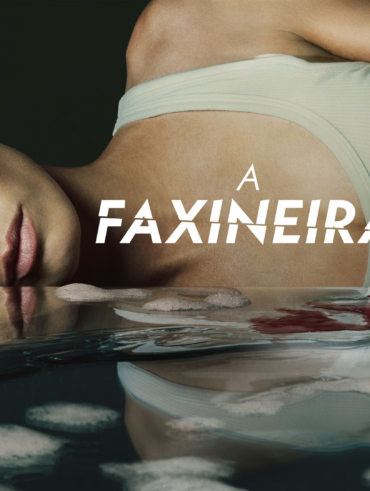 Série A Faxineira, da Max