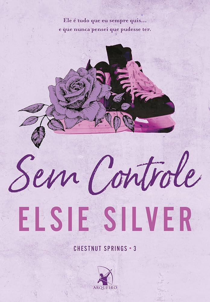 Capa do livro "Sem controle", da Elsie Silver