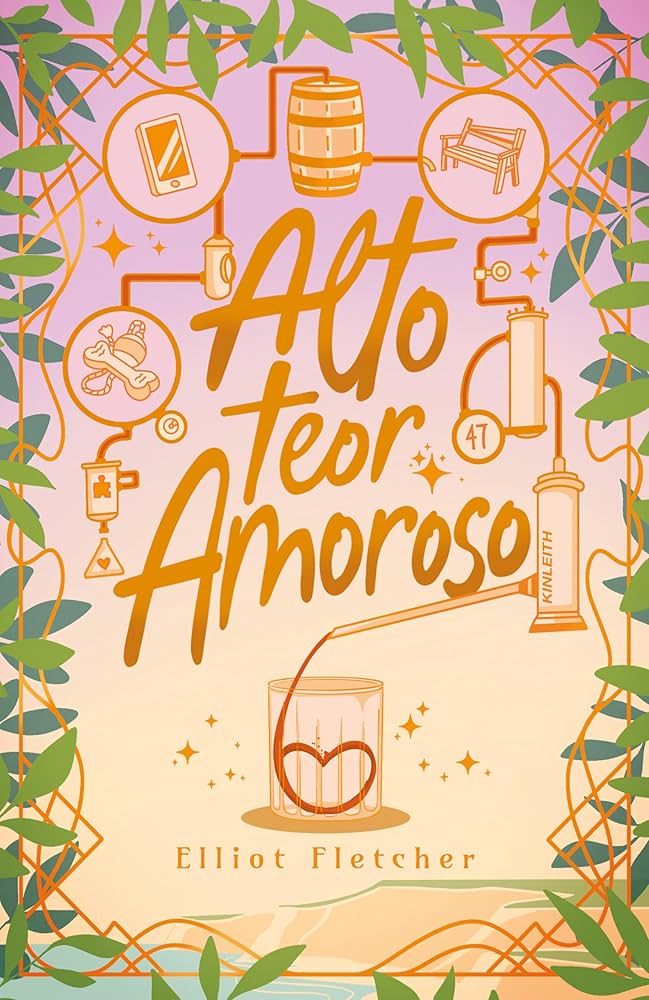 Capa do livro Alto teor amoroso, de Elliot Fletcher
