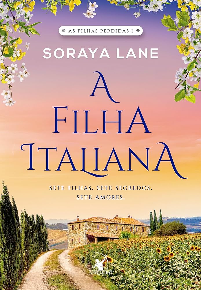 Capa do livro A filha italiana, da Soraya Lane