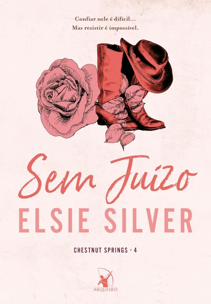 Capa do livro Sem Juízo, da Elsie Silver