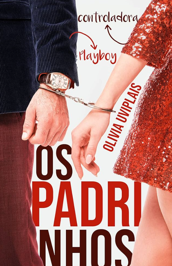 Capa do livro Os padrinhos, da Olivia Uviplais