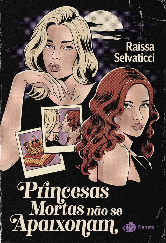 Capa do livro Princesas mortas não se apaixonam, de Raíssa Selvaticci