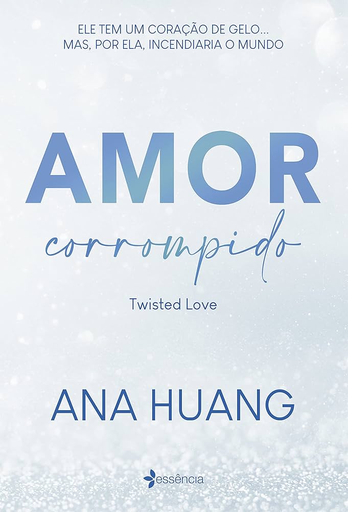 Capa do livro Amor corrompido, de Ana Huang