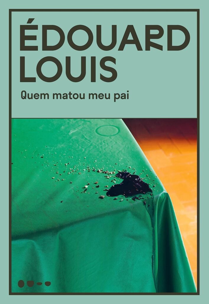 Capa do livro Quem matou meu pai, de Édouard Louis