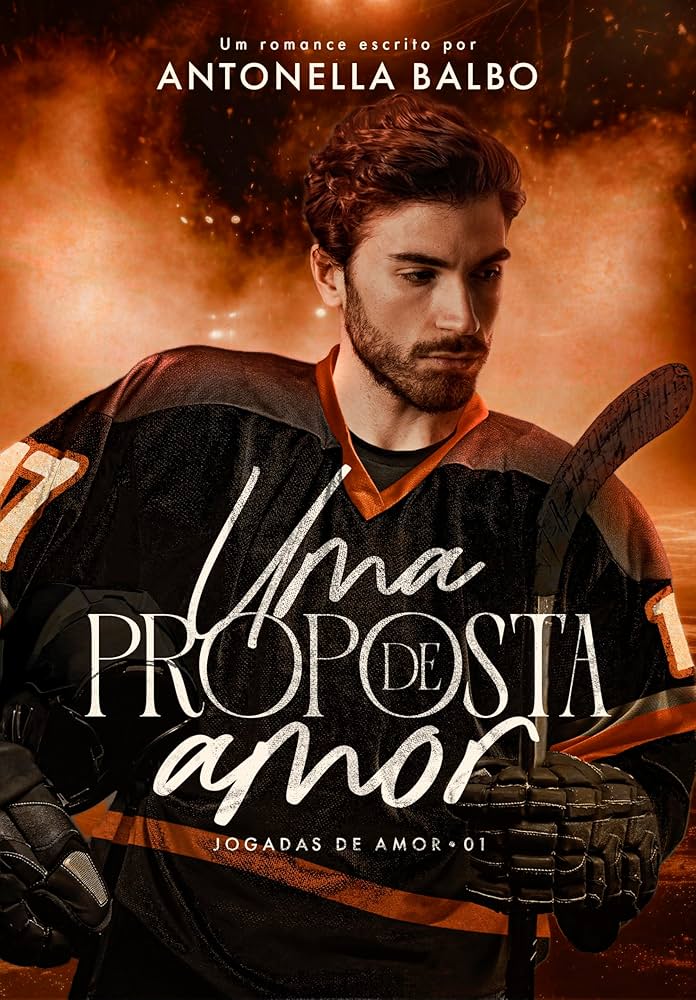 Capa do livro Uma proposta de amor, de Antonella Balbo