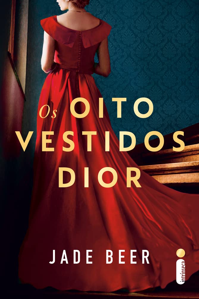Capa do livro Os oito vestidos Dior