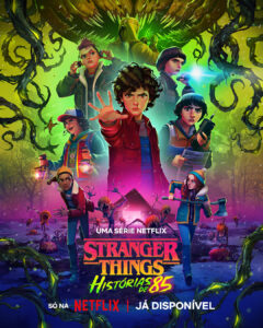 Cartaz da séria Stranger Things - Histórias de 85